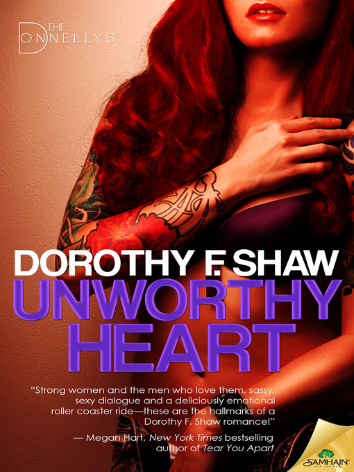 Title details for Unworthy Heart by Dorothy F. Shaw - Available